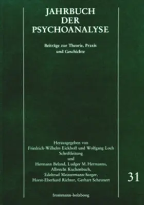 Eickhoff / Beland / Loch |  Jahrbuch der Psychoanalyse / Band 31 | eBook | Sack Fachmedien
