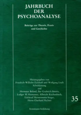 Eickhoff / Beland / Loch |  Jahrbuch der Psychoanalyse / Band 35 | eBook | Sack Fachmedien