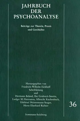 Eickhoff / Frank / Hinz |  Jahrbuch der Psychoanalyse / Band 36 | eBook | Sack Fachmedien