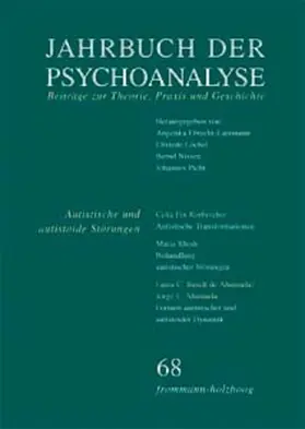Ebrecht-Laermann / Löchel / Nissen | Jahrbuch der Psychoanalyse / Band 68: Autistische und autistoide Störungen – Erkennen und Behandeln | E-Book | www.sack.de