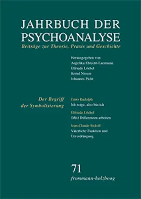 Ebrecht-Laermann / Löchel / Nissen | Jahrbuch der Psychoanalyse / Band 71: Der Begriff der Symbolisierung | E-Book | sack.de