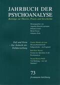 Ebrecht-Laermann / Löchel / Nissen |  Jahrbuch der Psychoanalyse / Band 73: Fall und Form. Zur Ästhetik der Falldarstellung | eBook | Sack Fachmedien