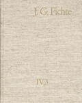 Fichte / Fuchs / Lauth |  Johann Gottlieb Fichte: Gesamtausgabe / Reihe IV: Kollegnachschriften. Band 3: Kollegnachschriften 1794-1799 | eBook | Sack Fachmedien