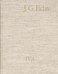 Fichte / Lauth / Fuchs |  Johann Gottlieb Fichte: Gesamtausgabe / Reihe IV: Kollegnachschriften. Band 4: Kollegnachschriften 1794-1799 | eBook | Sack Fachmedien