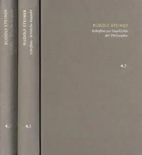 Steiner |  Rudolf Steiner: Schriften. Kritische Ausgabe / Band 4,1-2: Schriften zur Geschichte der Philosophie | Buch |  Sack Fachmedien