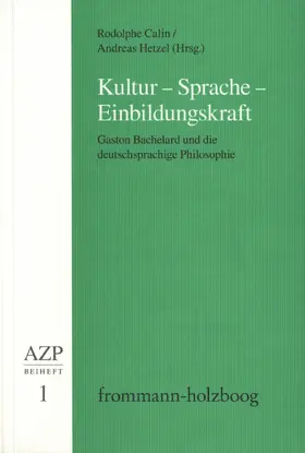 Calin / Hetzel / Schwaetzer |  Kultur – Sprache – Einbildungskraft | eBook | Sack Fachmedien
