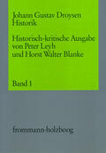 Leyh / Droysen |  Johann Gustav Droysen: Historik / Band 1 | eBook | Sack Fachmedien