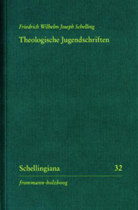 Schelling / Arnold / Danz |  Theologische Jugendschriften | eBook | Sack Fachmedien