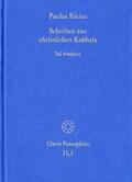 Ricius / Böhling / Schmidt-Biggemann |  Paulus Ricius: Schriften zur christlichen Kabbala. Band 1: Sal foederis (1507/1511/1514/1541) | eBook | Sack Fachmedien