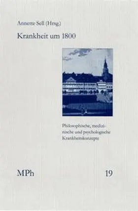 Sell / Tsouyopoulos | Krankheit um 1800 | E-Book | www.sack.de