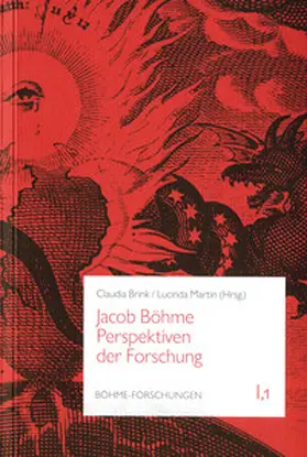 Brink / Leppin / Martin |  Jacob Böhme. Perspektiven der Forschung | eBook | Sack Fachmedien