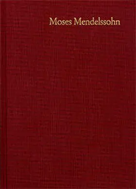 Engel / Brocke / Krochmalnik |  Moses Mendelssohn: Gesammelte Schriften. Jubiläumsausgabe / Band 5,3 a-b: Kommentar zu Band 5,1 | Buch |  Sack Fachmedien