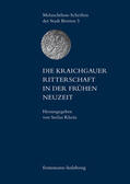 Frank |  Die Kraichgauer Ritterschaft in der frühen Neuzeit | eBook | Sack Fachmedien
