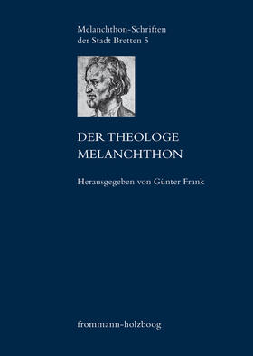 Frank | Der Theologe Melanchthon | E-Book | sack.de