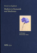 Engelhardt / Bormuth / Maio |  Medizin in Romantik und Idealismus. Band 2: Anthologie historischer Texte | eBook | Sack Fachmedien
