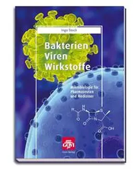 Stock |  Bakterien, Viren, Wirkstoffe | Buch |  Sack Fachmedien