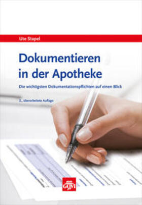 Stapel | Dokumentieren in der Apotheke | Buch | 978-3-7741-1284-1 | sack.de