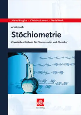 Lamers / Merk / Wurglics |  Arbeitsbuch Stöchiometrie | Buch |  Sack Fachmedien