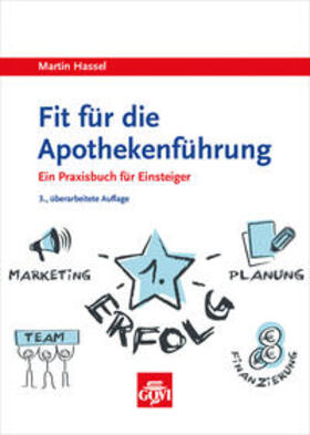 Hassel | Hassel, M: Fit für die Apothekenführung | Buch | 978-3-7741-1319-0 | sack.de