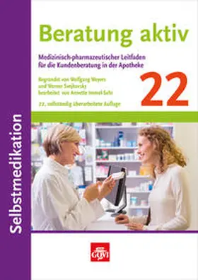 Beratung aktiv - Selbstmedikation | Buch | 978-3-7741-1330-5 | www.sack.de
