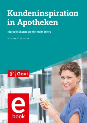 Koslowski |  Kundeninspiration in Apotheken | eBook | Sack Fachmedien