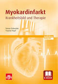 Schneider / Hopf |  Myokardinfarkt | eBook | Sack Fachmedien