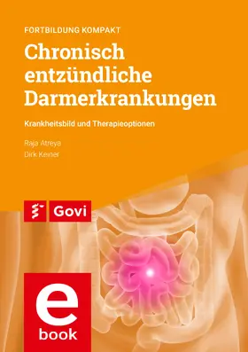 Atreya / Keiner |  Chronisch entzündliche Darmerkrankungen | eBook | Sack Fachmedien