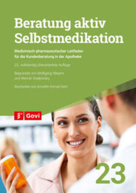 Beratung aktiv - Selbstmedikation | Buch | 978-3-7741-1398-5 | sack.de