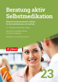  Beratung aktiv - Selbstmedikation | Buch |  Sack Fachmedien