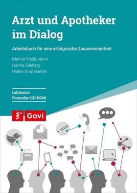 Weißenborn / Seidling / Haefeli | Weißenborn, M: Arzt und Apotheker im Dialog | Medienkombination | 978-3-7741-1408-1 | sack.de