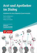 Weißenborn / Seidling / Haefeli |  Weißenborn, M: Arzt und Apotheker im Dialog | Buch |  Sack Fachmedien