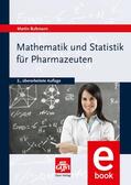 Bultmann |  Mathematik und Statistik für Pharmazeuten | eBook | Sack Fachmedien