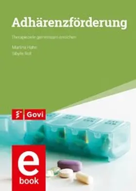 Hahn / Roll |  Adhärenzförderung | eBook | Sack Fachmedien