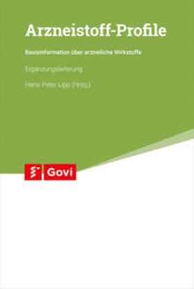 Lipp | Arzneistoff-Profile 33. Ergänzungslieferung | Loseblattwerk | sack.de