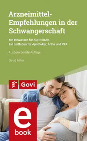 Miller |  Arzneimittel-Empfehlungen in der Schwangerschaft | eBook | Sack Fachmedien