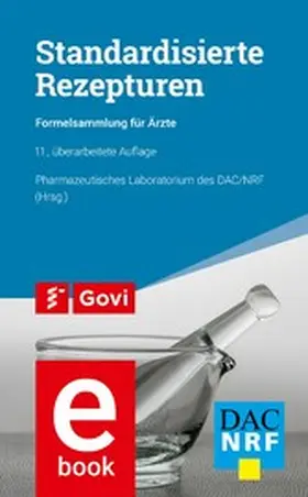 ABDA - Bundesvereinigung Deutscher Apothekerverbände |  Standardisierte Rezepturen | eBook | Sack Fachmedien