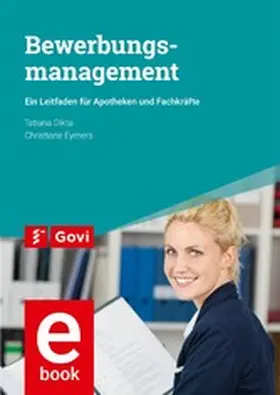 Dikta / Eymers |  Bewerbungsmanagement | eBook | Sack Fachmedien