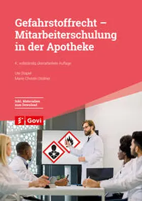 Stapel / Stollner |  Gefahrstoffrecht - Mitarbeiterschulung in der Apotheke | Buch |  Sack Fachmedien