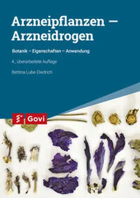 Lube-Diedrich |  Arzneipflanzen - Arzneidrogen | Buch |  Sack Fachmedien