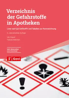 Stapel / Melchert |  Verzeichnis der Gefahrstoffe in Apotheken | Buch |  Sack Fachmedien