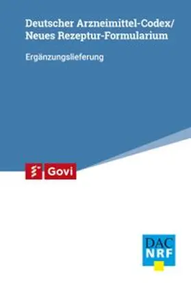 Bundesvereinigung Deutscher Apothekerverbände |  Deutscher Arzneimittel-Codex (DAC) / Neues Rezeptur Formularium (NRF) 2026/1 Ergänzungslieferung | Buch |  Sack Fachmedien