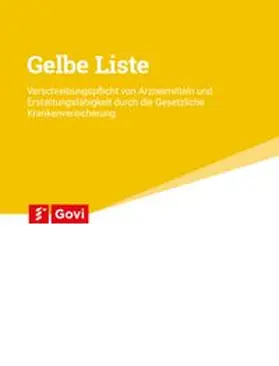  Gelbe Liste | Loseblattwerk |  Sack Fachmedien