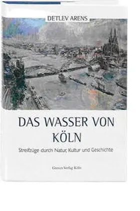 Arens |  Das Wasser von Köln | Buch |  Sack Fachmedien