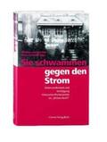 Norden / Schmidt |  Sie schwammen gegen den Strom | Buch |  Sack Fachmedien