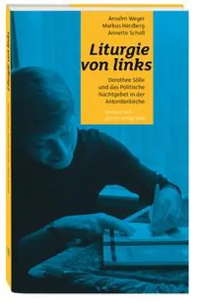 Weyer / Herzberg / Scholl |  Liturgie von links | Buch |  Sack Fachmedien