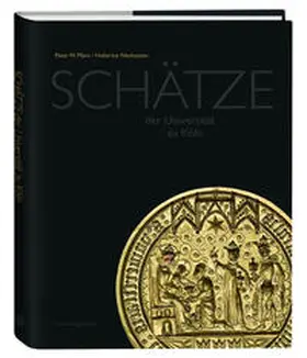 Marx / Neuhausen |  Schätze der Universität zu Köln | Buch |  Sack Fachmedien