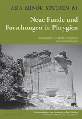 Schwertheim / Winter |  Neue Funde und Forschungen in Phrygien | Buch |  Sack Fachmedien