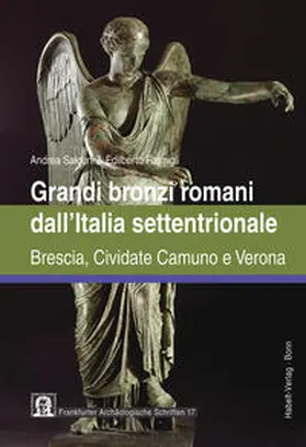 Salcuni / Formigli |  Grandi bronzi romani dall'Italia settentrionale | Buch |  Sack Fachmedien