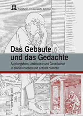Raeck / Steuernagel |  Das Gebaute und das Gedachte | Buch |  Sack Fachmedien