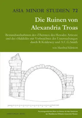 Klinkott |  Die Ruinen von Alexandreia Troas | Buch |  Sack Fachmedien